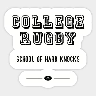 College Rugby School of Hard Knocks Distressed Sticker